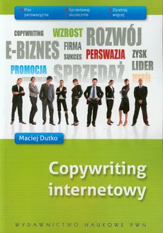 Copywriting internetowy - Maciej Dutko
