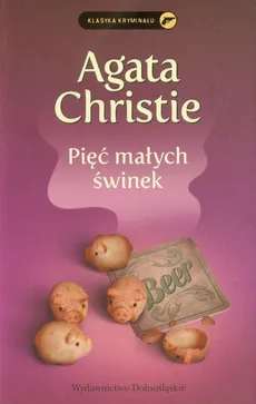 Pięć małych świnek - Agata Christie