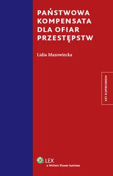 Państwowa kompensata dla ofiar przestępstw - Lidia Mazowiecka