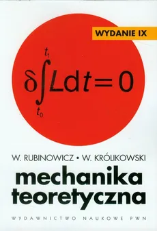 Mechanika teoretyczna - W. Królikowski, W. Rubinowicz