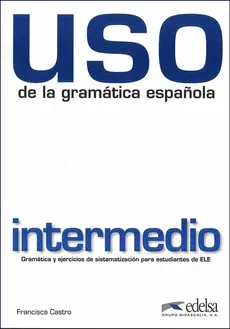 Uso de la gramatica intermedio - Francisca Castro