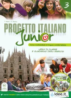 Progetto Italiano Junior 3 Podręcznik z ćwiczeniami z płytą DVD - A. Albano, T. Marin