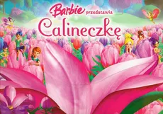 Megapack Barbie przedstawia Calineczkę