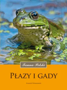Płazy i gady - Krzysztof Klimaszewski