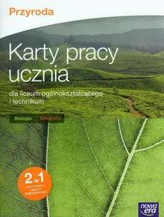 Przyroda Karty pracy ucznia Biologia Geografia - Outlet - Joanna Kobyłecka, Alina Nowakowska, Agnieszka Pieszalska
