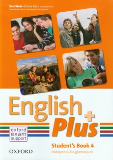 English Plus 4 Podręcznik - Outlet - Diana Pye, Jenny Quintana, Ben Wetz