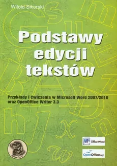 Podstawy edycji tekstów - Outlet - Witold Sikorski