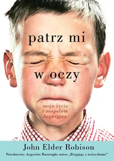 Patrz mi w oczy - Robison John Elder