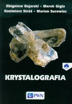 Krystalografia + CD - Outlet - Zbigniew Bojarski, Marek Gigla, Kazimierz Stróż, Marian Surowiec