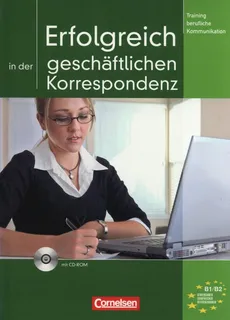 Erfolgreich in der geschäftlichen Korrespondenz B1/B2 + CD - Volker Eismann