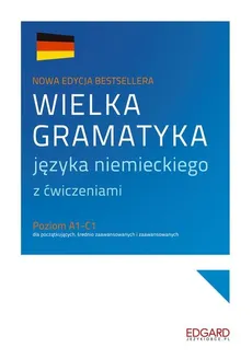 Wielka gramatyka języka niemieckiego z ćwiczeniami - Eliza Chabros, Jarosław Grzywacz