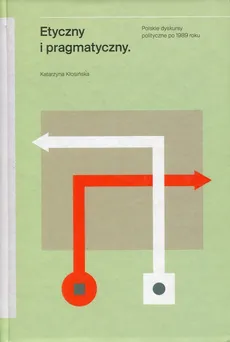Etyczny i pragmatyczny - Katarzyna Kłosińska