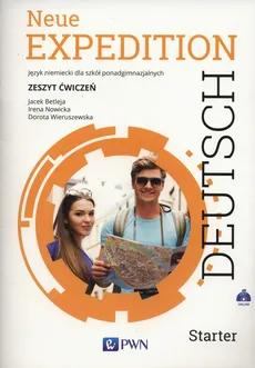 Neue Expedition Deutsch Starter Zeszyt ćwiczeń - Outlet - Jacek Betleja, Irena Nowicka, Dorota Wieruszewska