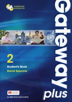 Gateway Plus 2 Student's Book Podręcznik wieloletni - David Spencer
