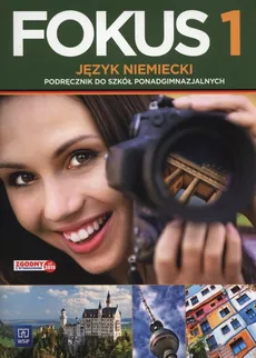 Fokus 1 Podręcznik + CD - Anna Kryczyńska-Pham, Joanna Szczęk