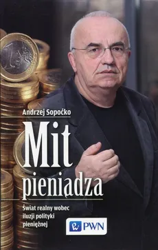 Mit pieniądza - Andrzej Sopoćko