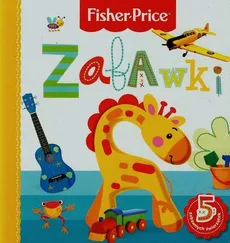 Zabawki Fisher Price - Anna Wiśniewska