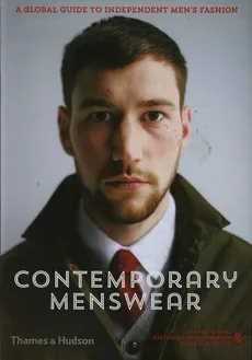 Contemporary Menswear - Calum Gordon, Nicholas Schonberger, Steven Vogel