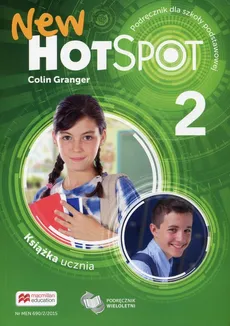 New Hot Spot 2 Książka ucznia Podręcznik wieloletni - Colin Granger