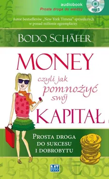 Money czyli jak pomnożyć swój kapitał - Outlet - Bodo Schafer