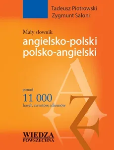 Mały słownik angielsko-polski polsko-angielski - Outlet - Tadeusz Piotrowski, Zygmunt Saloni