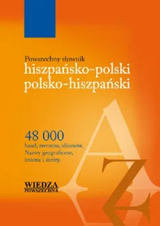 Powszechny słownik hiszpańsko-polski polsko-hiszpański - Barbara Jardel, Marca Antonio Marti, Marca Juan Marti