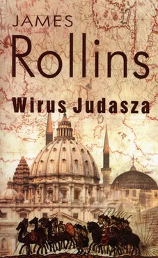 Wirus Judasza - James Rollins