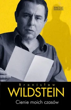 Cienie moich czasów - Outlet - Bronisław Wildstein