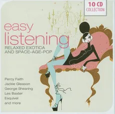 Easy Listening - Relaxed Exotica and Space-Age-Pop