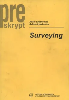 Surveying - Adam Łyszkowicz, Sabina Łyszkowicz