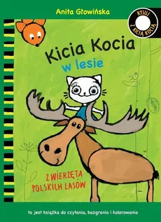 Kicia Kocia w lesie Zwierzęta polskich lasów Kolorowanka - Anita Głowińska
