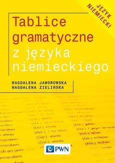 Tablice gramatyczne z języka niemieckiego - Outlet - Magdalena Jaworowska, Magdalena Zielińska