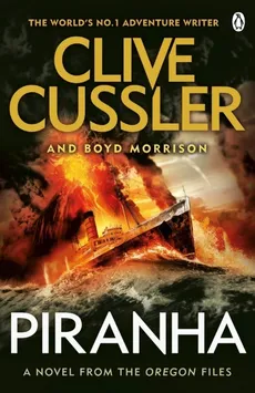 Piranha - Outlet - Clive Cussler, Boyd Morrison