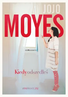 Kiedy odszedłeś - Jojo Moyes