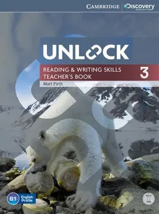 Unlock 3 Reading and Writing Skills Teacher's Book + DVD - Matt Firth