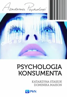 Psychologia konsumenta - Outlet - Dominika Maison, Katarzyna Stasiuk
