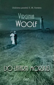 Do latarni morskiej - Virginia Woolf