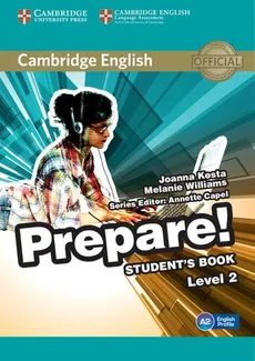 Cambridge English Prepare! 2 Student's Book - Joanna Kosta, Melanie Williams