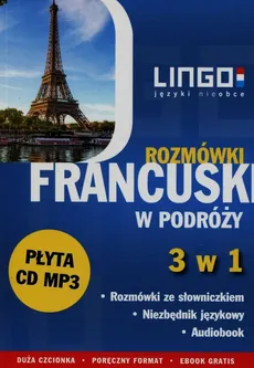 Francuski w podróży Rozmówki 3 w 1 + CD - Ewa Gwiazdecka, Eric Stachurski