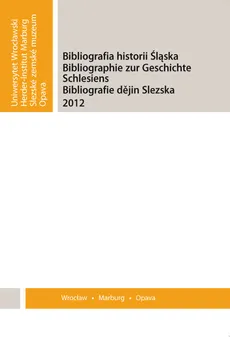 Bibliografia Historii Śląska 2012