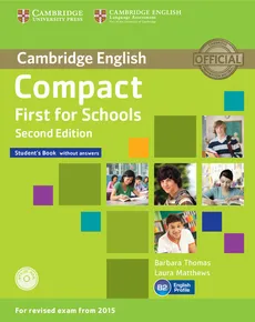 Compact First for Schools Student's Book + CD - Laura Matthews, Barbara Thomas