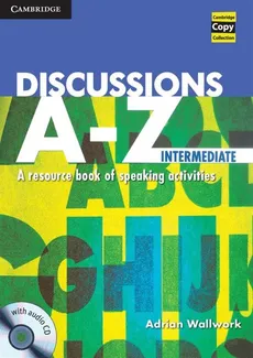 Discussions A-Z Intermediate Book with Audio CD - Adrian Wallwork