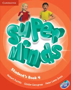 Super Minds 4 Student's Book + DVD - Günter Gerngross, Peter Lewis-Jones, Herbert Puchta