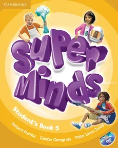 Super Minds 5 Student's Book + DVD - Günter Gerngross, Peter Lewis-Jones, Herbert Puchta