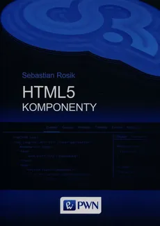 HTML5 Komponenty - Sebastian Rosik