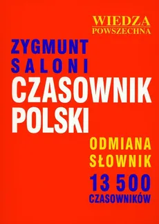 Czasownik polski Odmiana słownik 13 500 czasowników - Outlet - Zygmunt Saloni