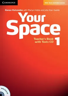 Your Space 1 Teacher's Book + Tests CD - Martyn Hobbs, Garan Holcombe
