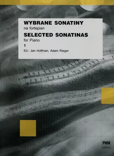 Wybrane sonatiny na fortepian z. 1 - Hoffman Jan Rieger Adam