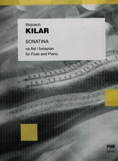 Sonatina na flet i fortepian - Wojciech Kilar