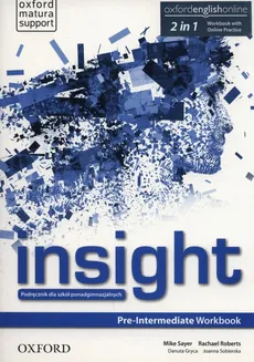 Insight Pre-Intermediate Workbook + Online practice - Rachel Roberts, Mike Sayer